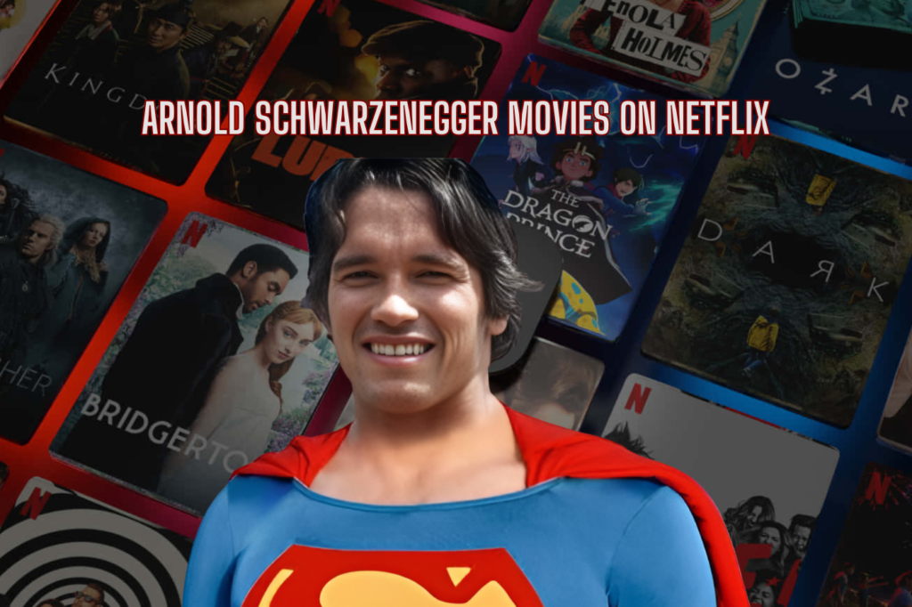 What Arnold Schwarzenegger Movies are on Netflix