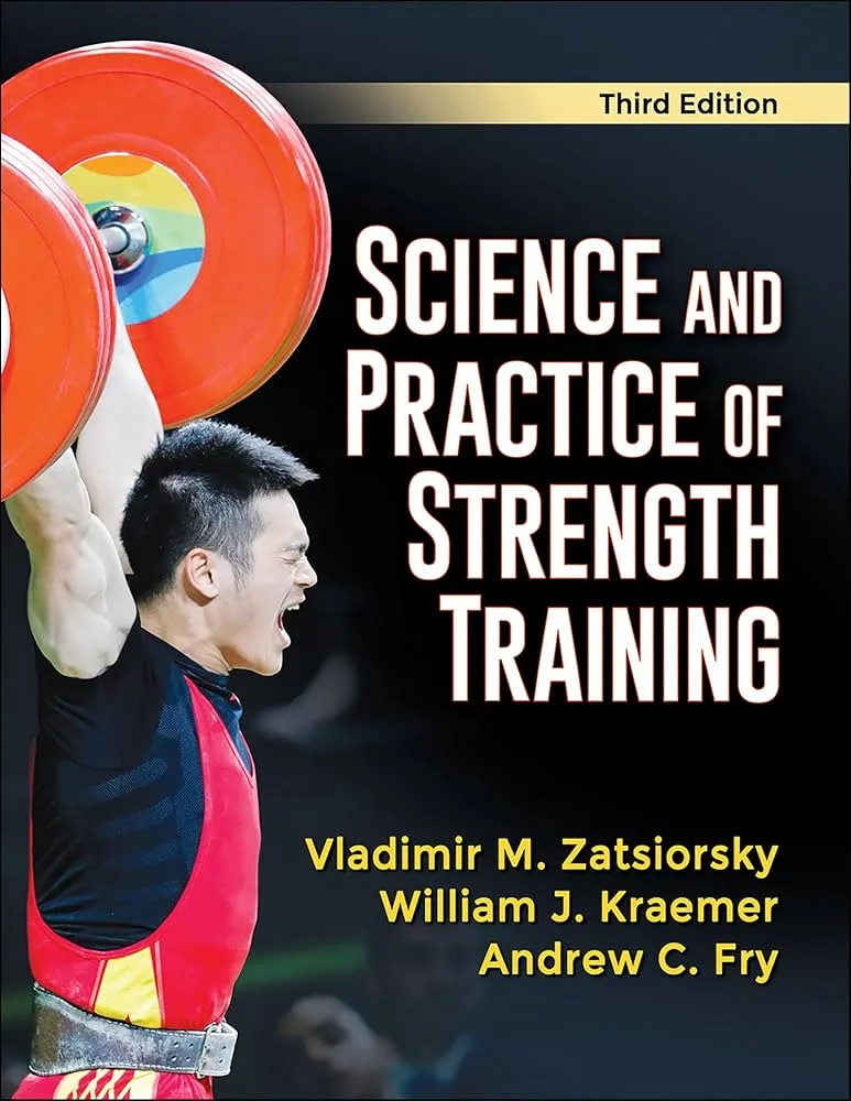 Science And Practice of Strength Training